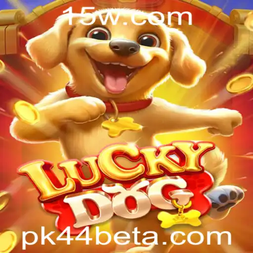 Explorando o Fascinante Mundo de LuckyDog com PK44Bet
