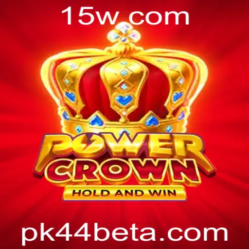 PowerCrown: Descubra o Jogo do Momento com pk44bet