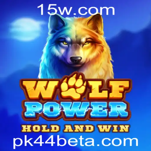 Descubra o Mundo de Aventuras de WolfPower com pk44bet
